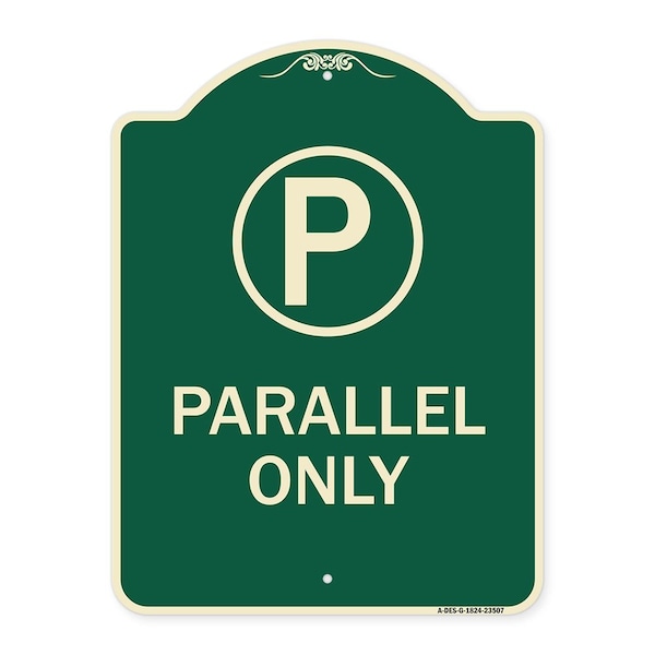 Signmission Parallel Parking Only with Graphic Heavy-Gauge Aluminum Architectural Sign A-DES-G-1824-23507 - main
